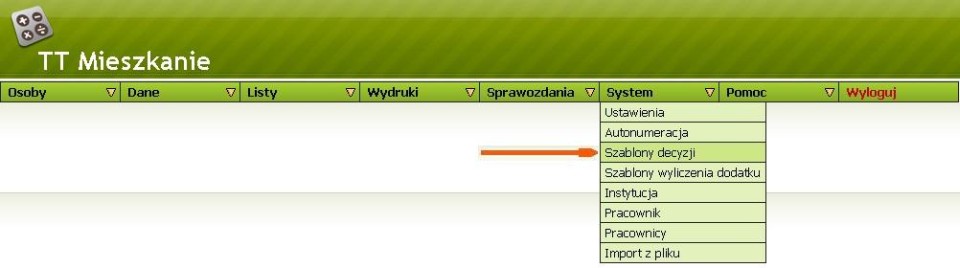 Menu - System->Szablony decyzji